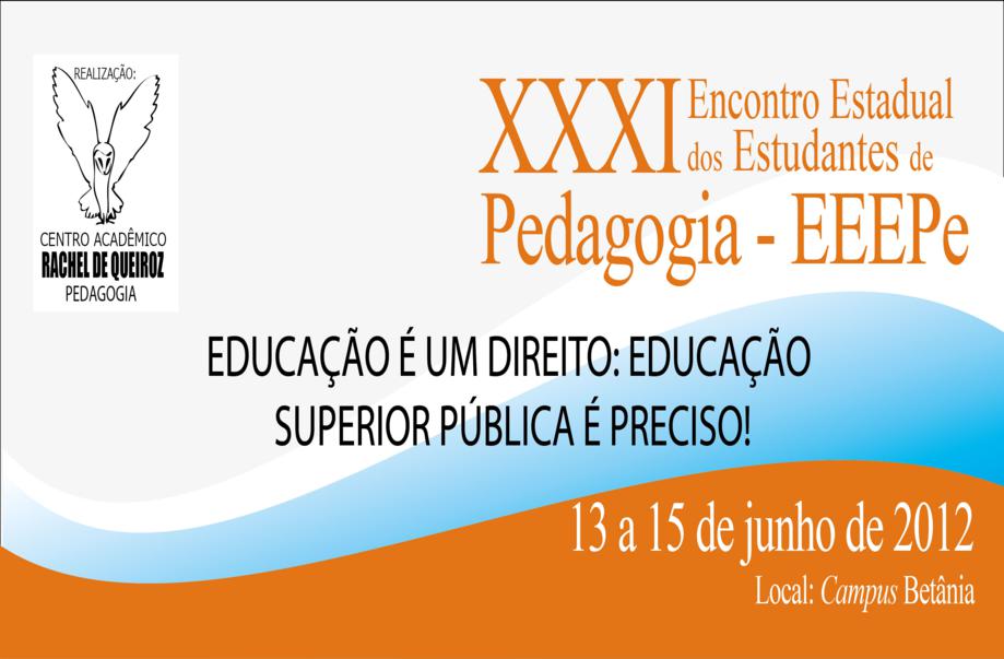 31º Encontro Estadual dos Estudantes de Pedagogia - EEEPe