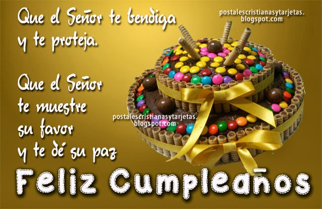 Que el Señor te Bendiga y proteja, Feliz Cumpleaños. Postales cristianas y tarjetas. Dios te bendiga, te proteja. Imágenes cristianas para compartir con amigos, gratis con mensajes cristianos cortos. versículos bíblicos.