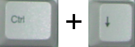 Ctrl + Down Arrow