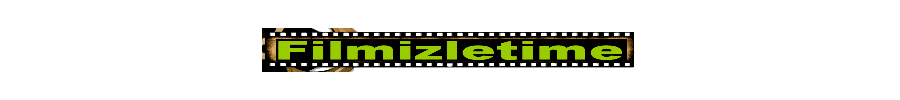 Online Film izle, Film izle, Tek Parça Full HD kalite Online Film izleme Sitesi