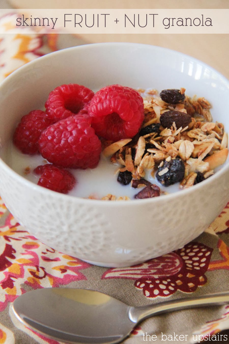 The Baker Upstairs skinny fruit and nut granola