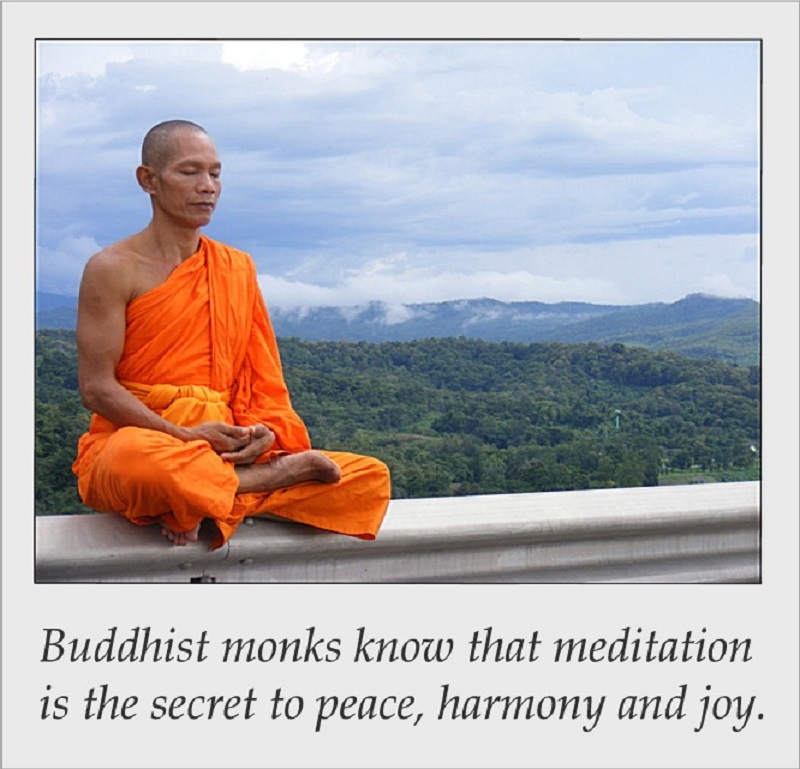 Buddhist monks that meditation is the secret to peace, harmony and joy
