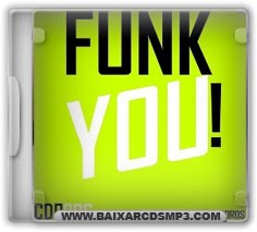 Baixar CD Funk You! Grátis Baixar CD Funk You! Grátis