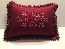 REJOICE IN THE LORD ALWAYS