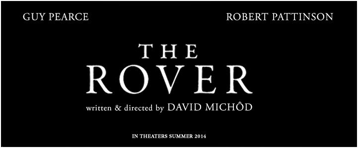 2 Abril - Fecha de lanzamiento del DVD de The Rover!!! The+rover+fecha+de+estreno+EEUU