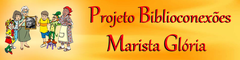 Projeto Biblioconexões Marista Glória