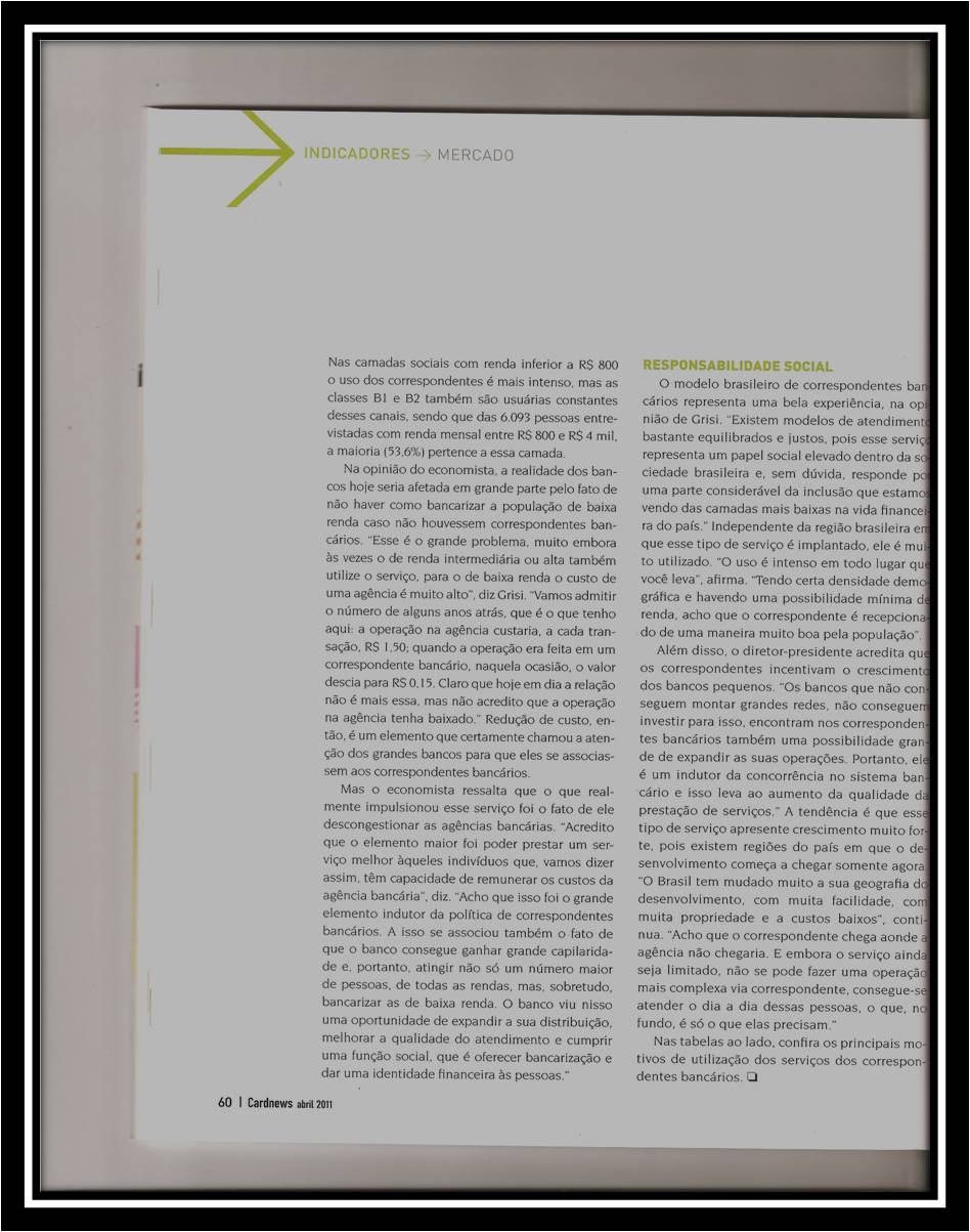 Professor Celso Grisi Bancarização obriga à atuação em Professor Celso Grisi Bancarização obriga à atuação em