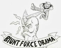Blunt Force Drama