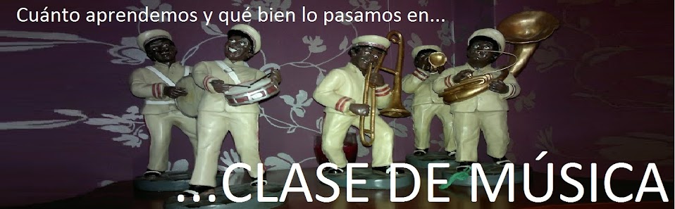 CLASE DE MÚSICA
