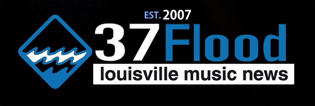 37 Flood - Louisville, KY Music, Art and Social News