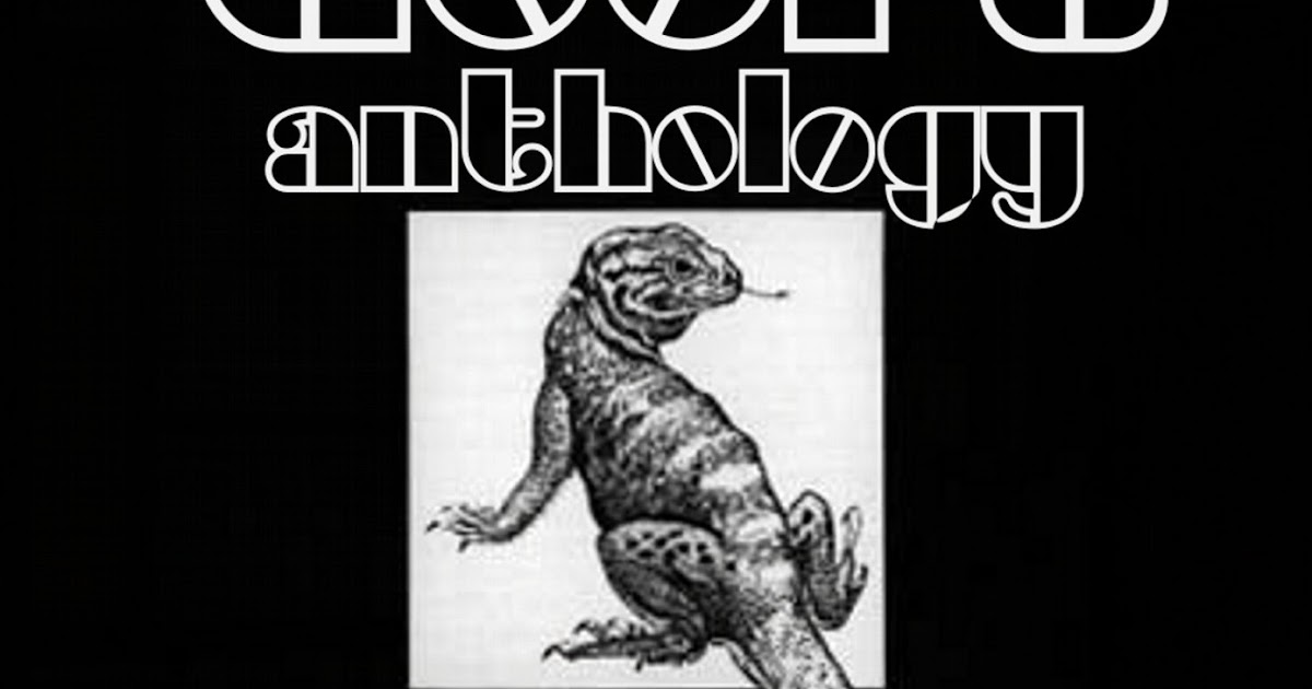 Sólo Doorsianos The Doors Anthology The Celebration Of The Lizard