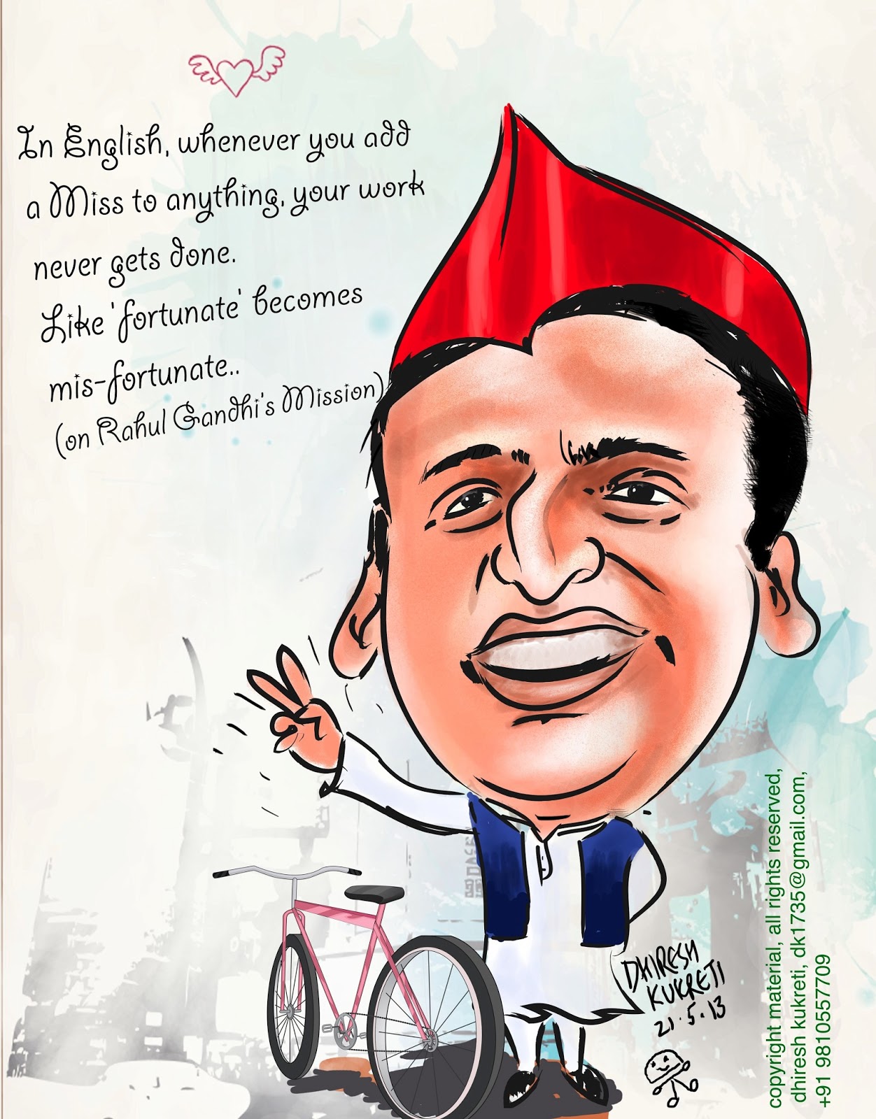 Dhiresh Kukreti Arts, Caricatures & Cartoons: Mr Akhilesh Yadav, ligher  note speech