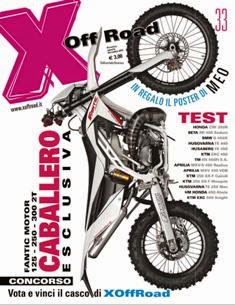 X Off Road 33 - Novembre 2010 | PDF HQ | Mensile | Motori | Motociclette | Sport
Motocross, Enduro e Supermotard come non li avete mai visti. Perché la passione non si piazza mai... vince!