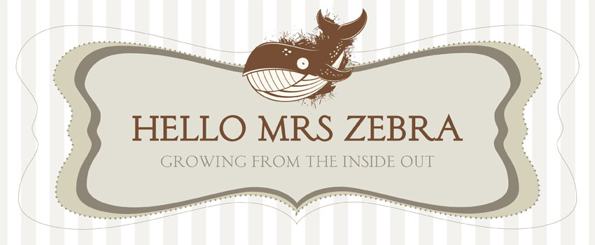 Hello Mrs. Zebra