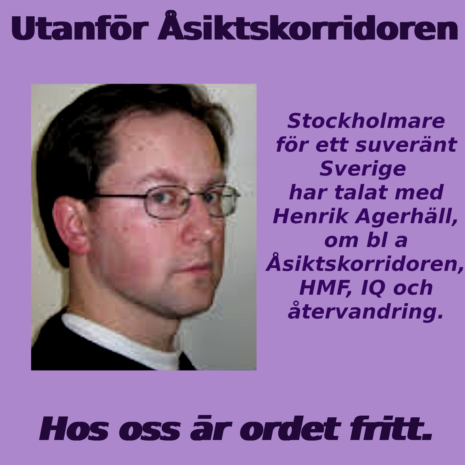 Intervju med Henrik Agerhäll