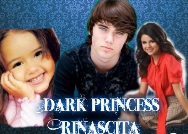 Dark princess-Rinascita/Újjászületés/