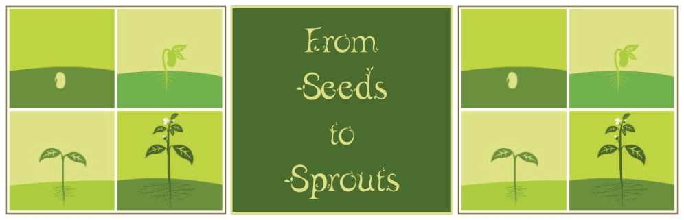 From Seeds to Sprouts