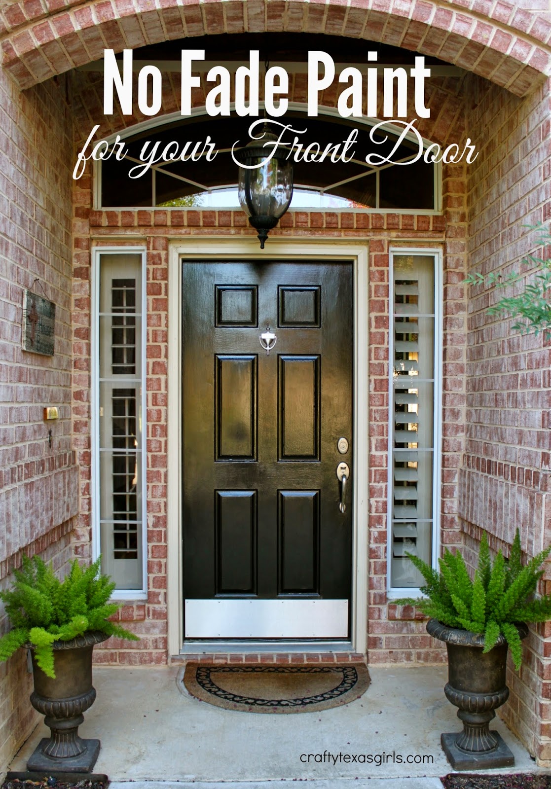 Crafty Texas Girls Painting Your Front Door