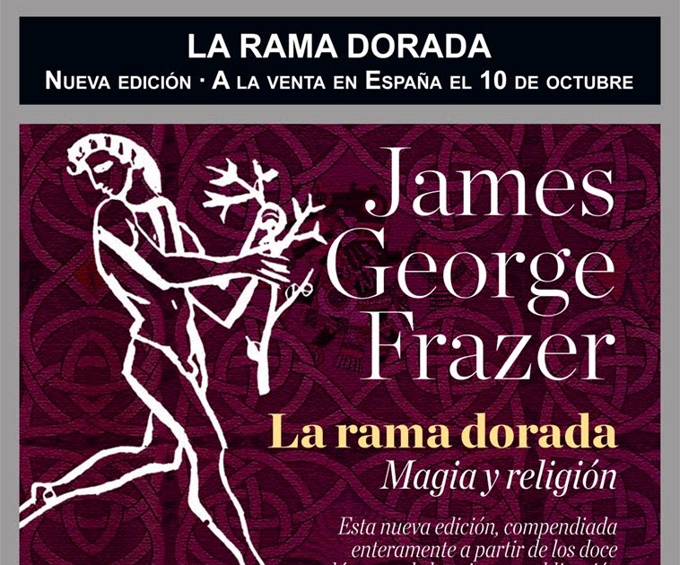 Un Hombre en la Oscuridad La Rama Dorada. Magia y Religión