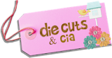 Die Cuts & Cia