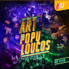 Baixar CD Artpopuloucos #01 (Ao Vivo) - Art Popular Mp3 Baixar CD Artpopuloucos #01 (Ao Vivo) - Art Popular Mp3