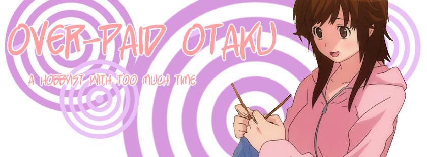 Over-paid Otaku