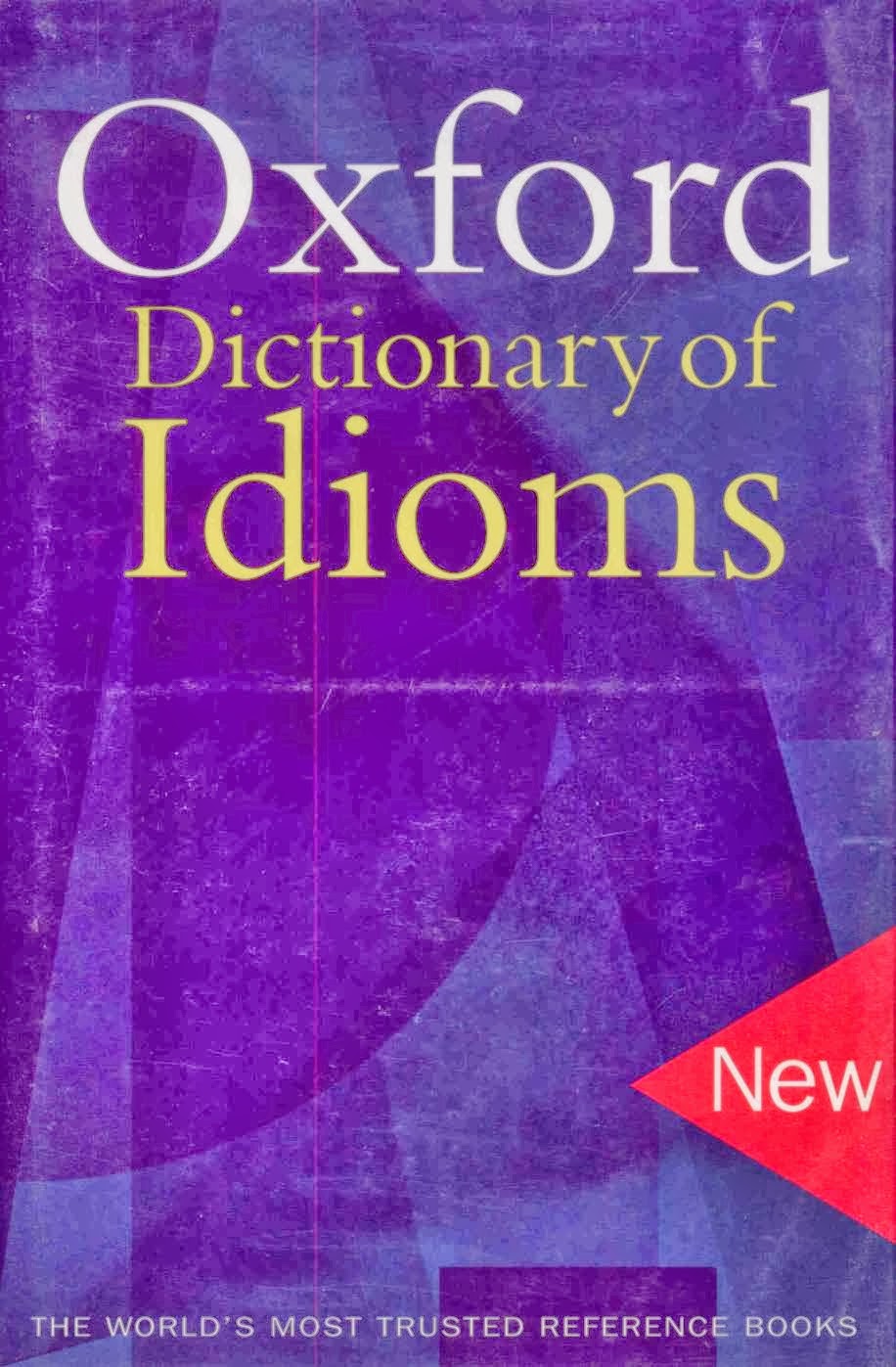 Oxford Dictionary of Idioms Novels Online