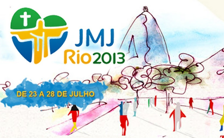 JMJ RIO 2013 de 23 a 28 de julho de 2013