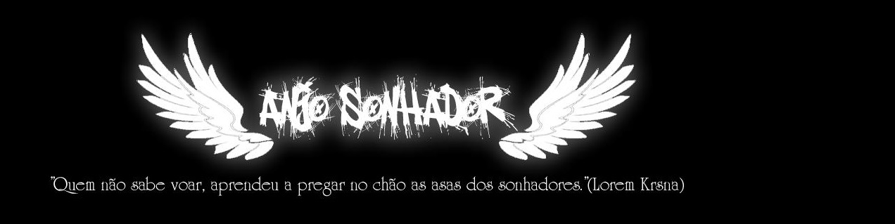 --Anjo Sonhador--