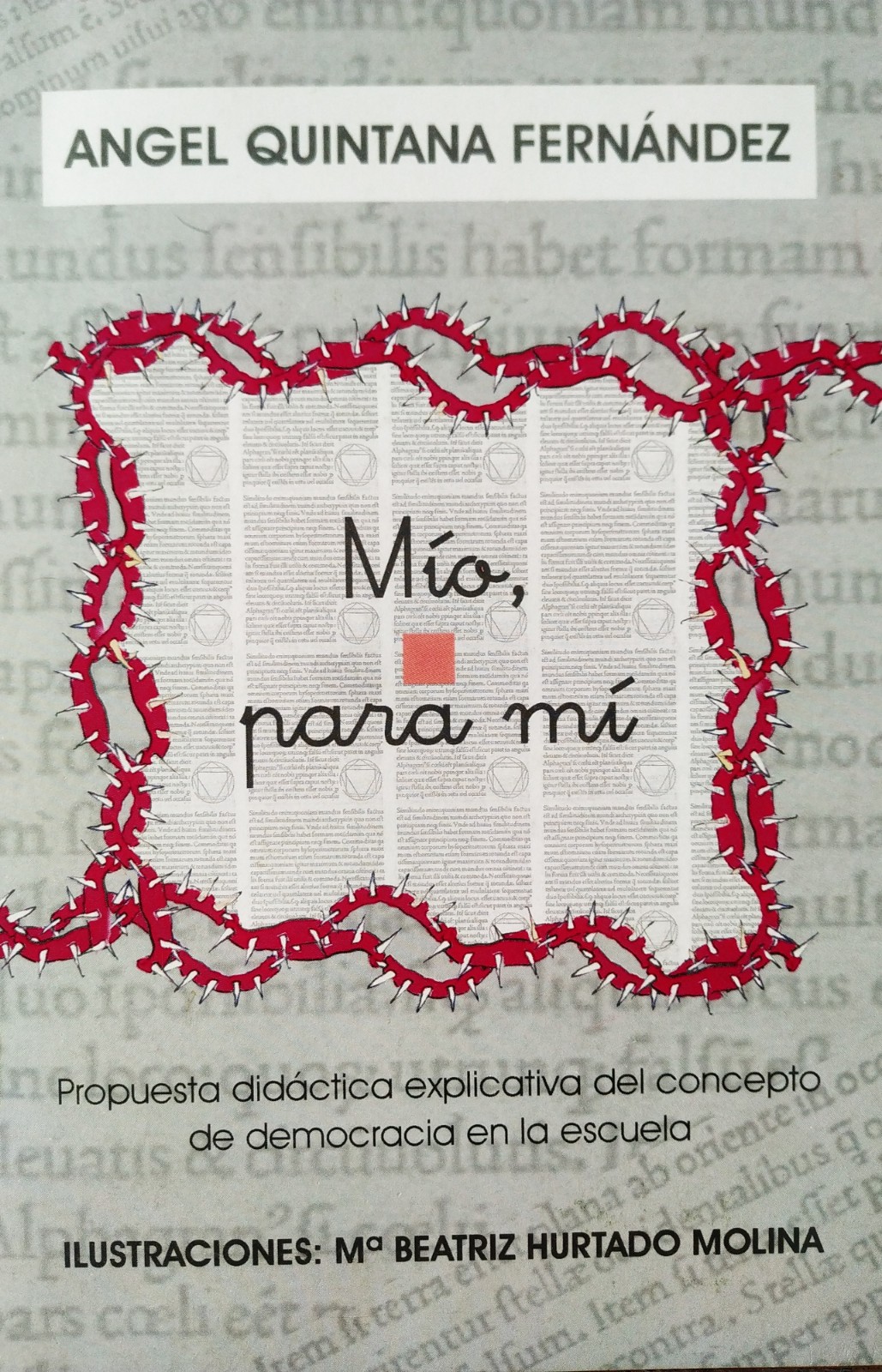 "MÍO, PARA MÍ". (Rota 2010).