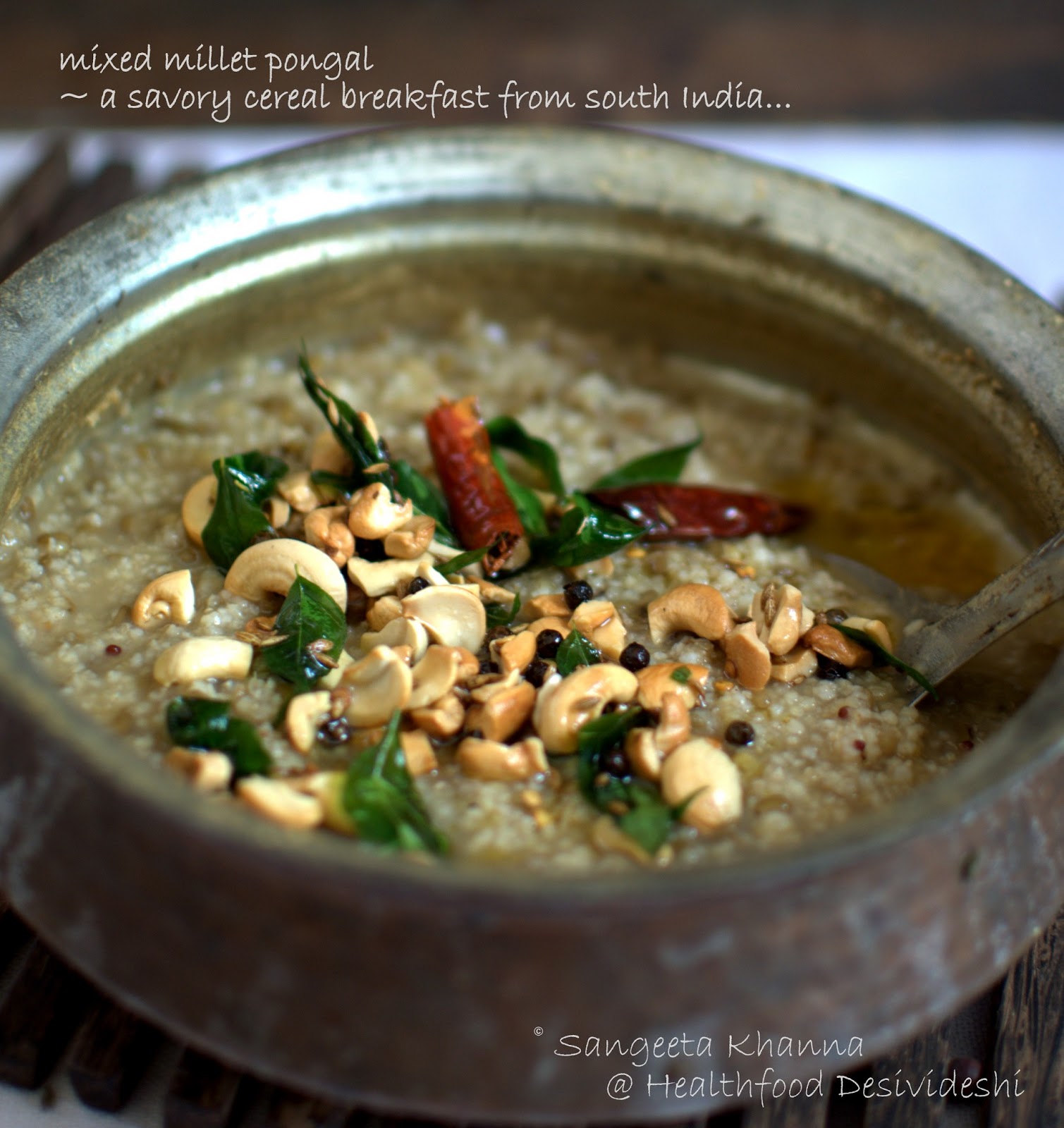 mixed millets pongal a savory cereal breakfast recipe...