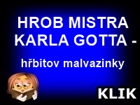 HROB MISTRA KARLA GOTTA-