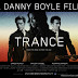 Trance 2013 Movie Bioskop