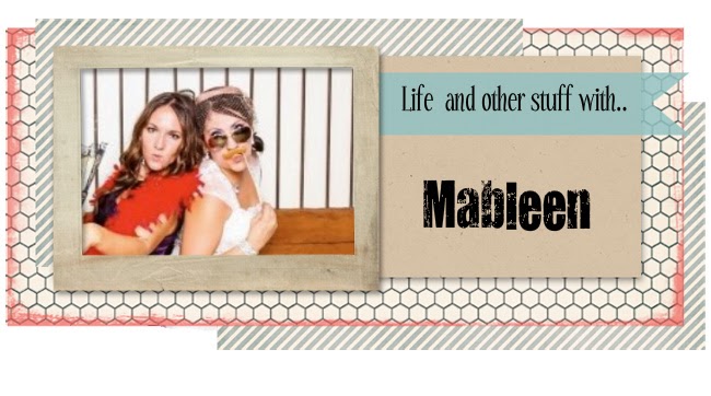 Life and Other Stuff with Mableen