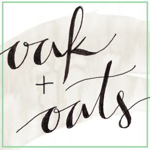 Oak + Oats