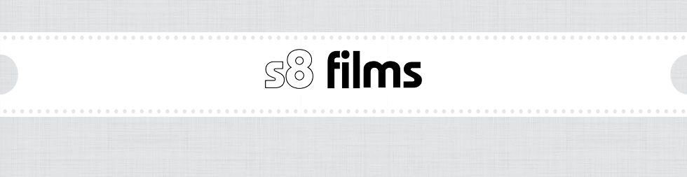 s8 films
