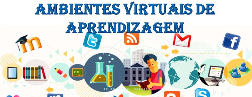 Ambientes Virtuais de Aprendizagem 