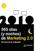 Libro 365 días y noches de Marketing 2.0: El inicio de la e-década