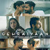 Deepika Padukone's " Gehraiyaan " is scheduled to premiere on 11 February 2022 on Amazon Prime Video . Siddhant Chaturvedi and Ananya Panday in lead roles. Directed by : Shakun Batra.