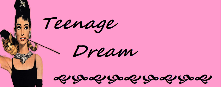 teenage dream