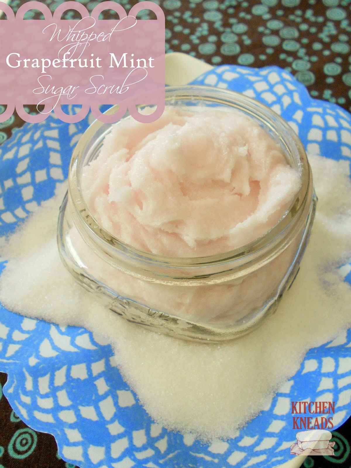 Whipped Grapefruit Mint Sugar Scrub