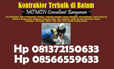 Kontraktor Sipil & Jasa Renovasi Rumah / Ruko di Batam - Momon Consultant Bangunan Hp 081372150633