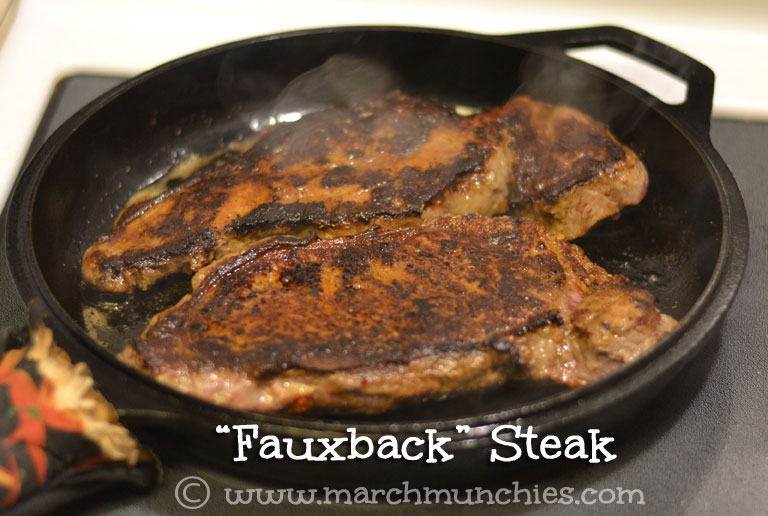 March Munchies Fauxback Steak in Cast Iron Skillet