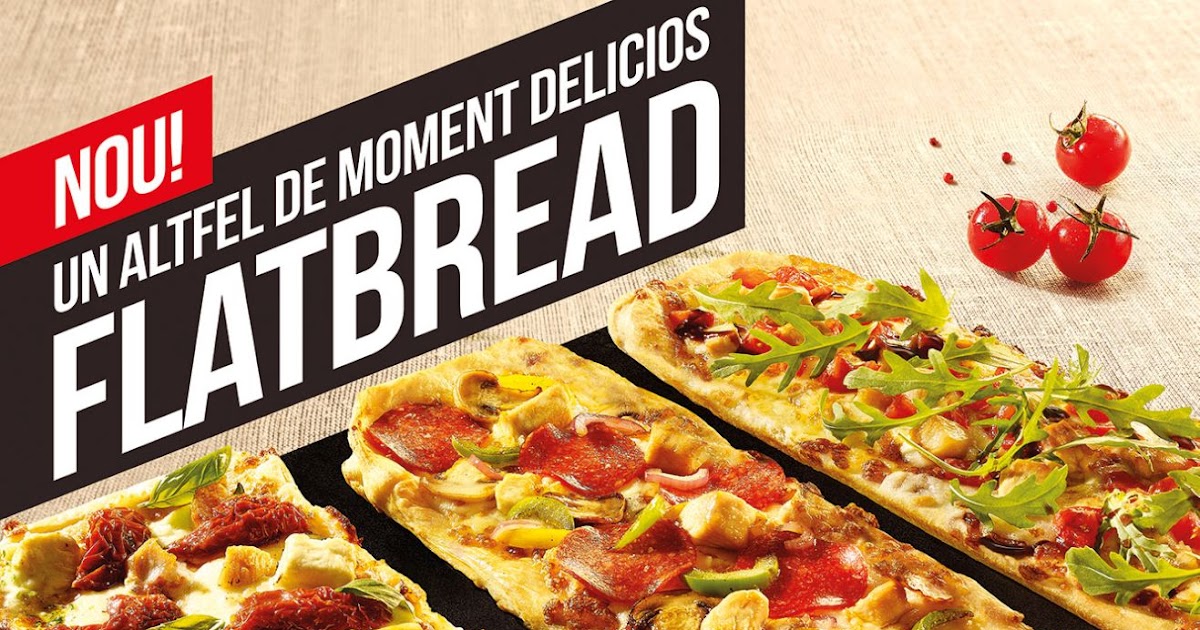 Mega Bacau Pizza Hut lanseaza Flatbread