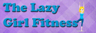 The Lazy Girl Fitness