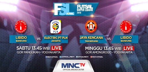 Jadwal (MNCTV) Futsal Super League 2015