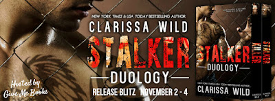 STALKER Duology by Clarissa Wild Release Blitz + Giveaway