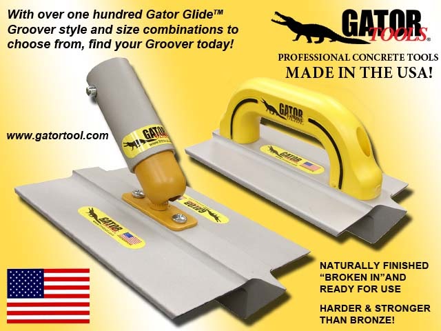 Gator Tool Concrete Tools: Harder and Stronger than Bronze - Groove