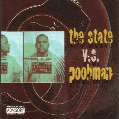 Pooh-Man – The State V.S. Poohman (Straight From The San Quentin) (CD) (1997) (FLAC + 320 kbps)