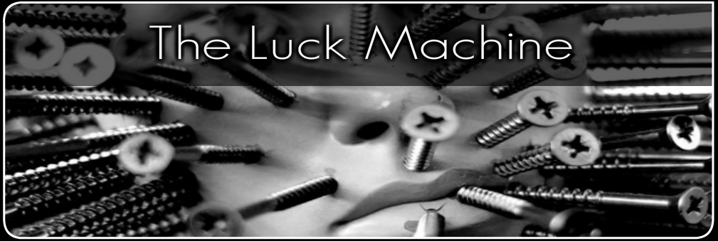 The Luck Machine